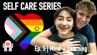 Mind + Learning EP5 | SELF CARE SERIES 🎬 Playlist in Description! #lgbtq #shorts