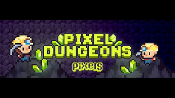 [Chơi game kiếm tiền] Hướng Dẫn Chơi Game Pixel Dungeons kiếm $PIXEL Miễn Phí