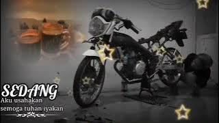 Story wa vixion jari-jari 'sedang aku usahakan, semoga tuhan iyakan'