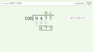 9477/100 Long Division — Step-by-Step | Tiger Algebra Solver
