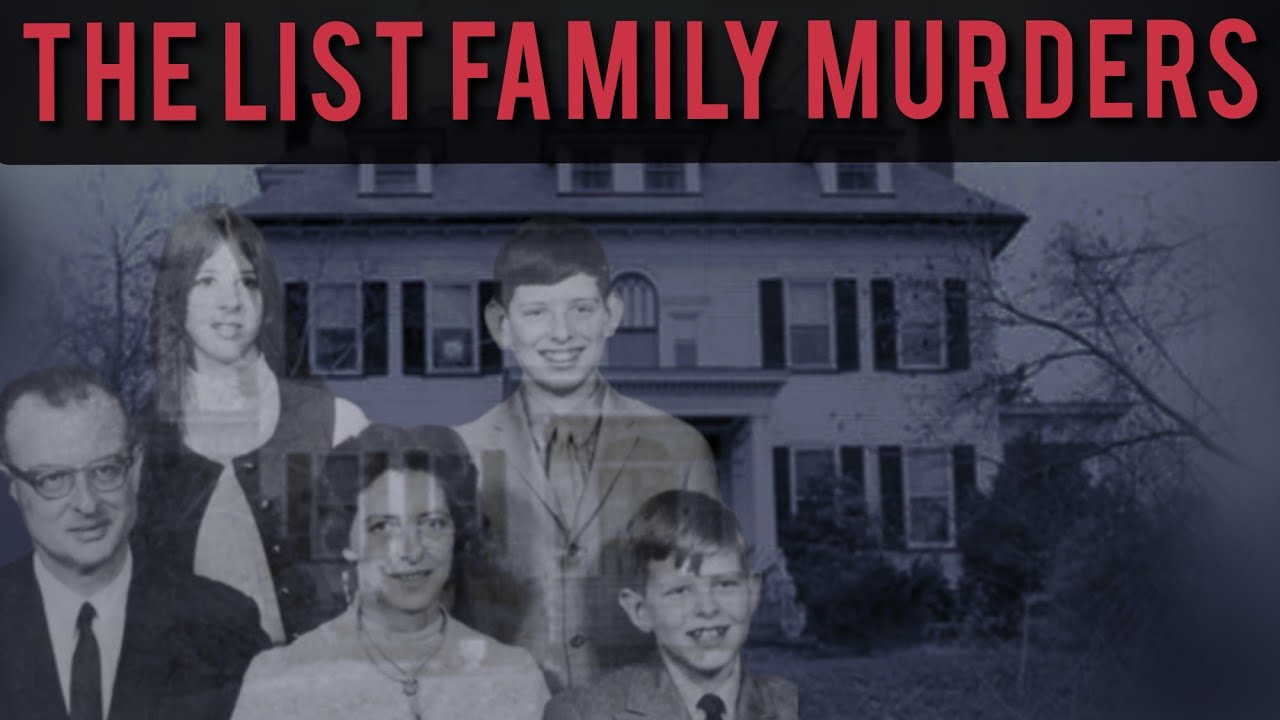 A Bizarre Tragedy The List Family Murders YouTube