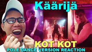 Käärijä - Kot Kot - Pole Dance Version REACTION