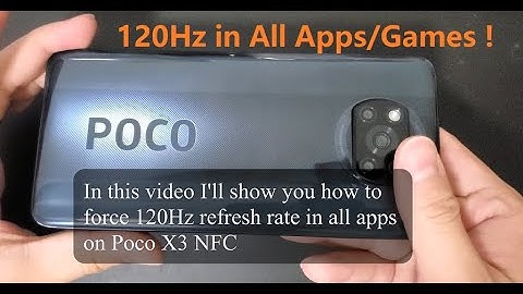 Xiaomi Poco X3 K30 Refresh Rate Fix/Unlock | How to Force 120Hz on All Apps/Games