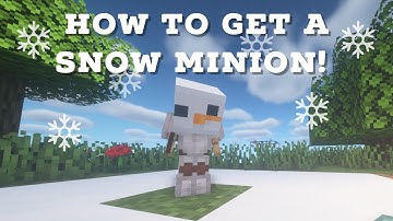 How to get a * SNOW * Minion - SkyBlock - Hypixel (Minecraft)
