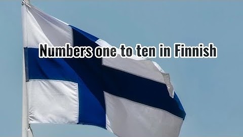 Numbers 1 to 10 in Finnish Language