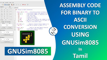 Binary to ASCII Conversion in Tamil | Binary to ASCII code conversion in 8085 | Hex to ASCII code