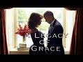 Legacy of Grace  [ A tribute to the Obamas]