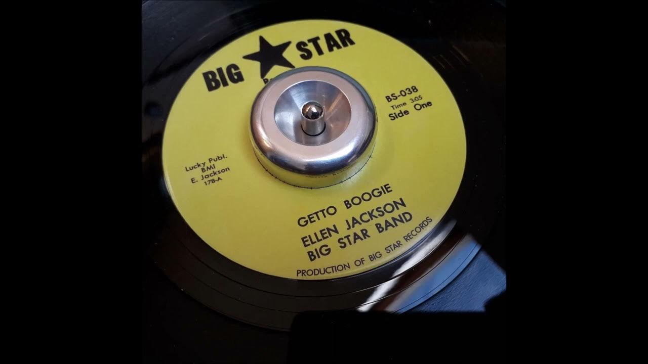 ellen-jackson-big-star-band-getto-boogie-youtube