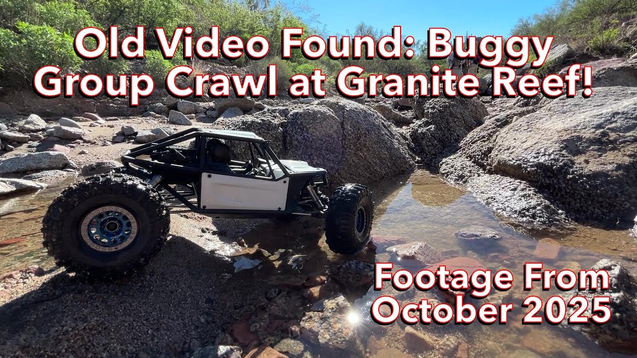 Old Video Found: Buggy Run at Granite Reef! (Footage From October 2025)