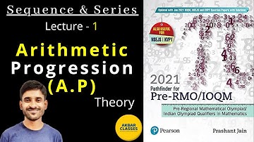 Sequence and Series | Lect-1 | Arithmetic Progression | Pathfinder for Pre-RMO/IOQM