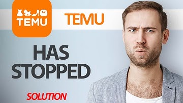 How To Fix Temu App Has Stopped | Step By Step