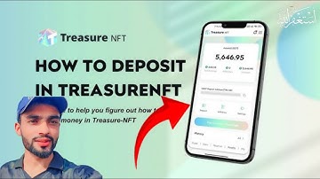 How To Deposit in TreasureNFT | 1300$ Deposit | Earn With Sohail Trader @Sohailplays6
