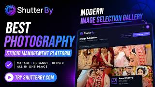 ShutterBy – Modern Image Selection Gallery for Photographers | Best Studio Management Platform