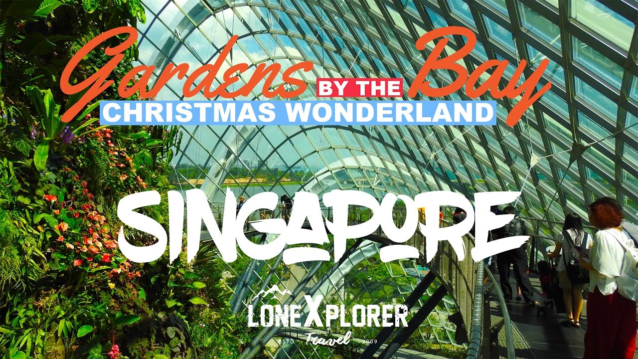 Gardens by the Bay, Singapore