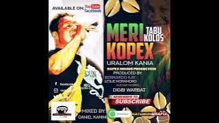 Uralom Kania -Hit Single Meri Kopex