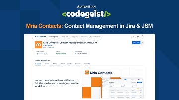 Codegeist 2025: Mria Contacts - Contact Management in Jira & JSM