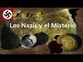 Nazis y Misterios