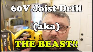 Use and Review of DeWalt 60V Joist and Stud Drill - DCD470 - 2 yrs in