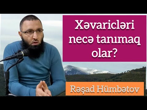 XƏVARİCLƏRİ necə tanıyaq??