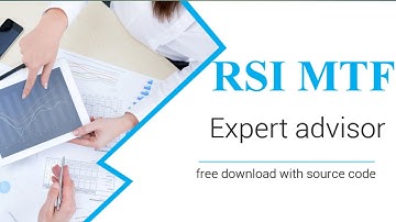 "AFX RSI MTF EA V_1| RSI Robot MT4 | Forex RSI EA Free Download"