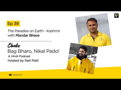 Ep 39 The Paradise on Earth - Kashmir | Travel Podcasts | Veena World