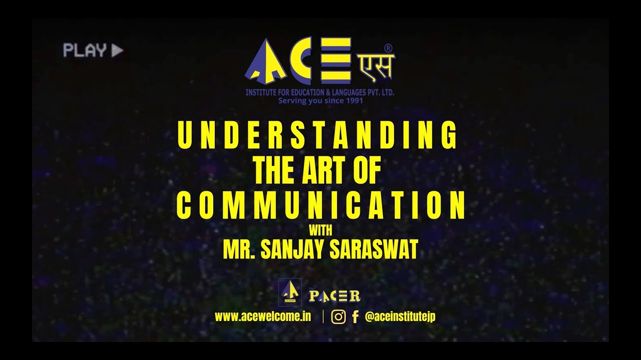 Understanding the Art of Communication