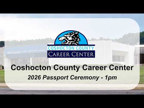 Coshocton County Career Center - 2026 Career Passport Ceremony - 1pm Ceremony and Senior Awards