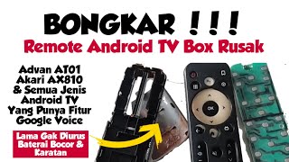 Perbaiki Remote Google Voice Rusak Stb Advan At01 Akari Ax810 Karat Baterai Tidak Dilepas Lama