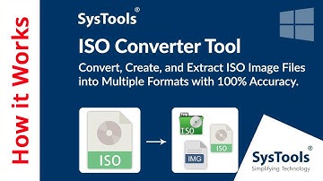 ISO Converter Software by SysTools | Convert ISO Files in Multiple Formats | Best ISO File Converter