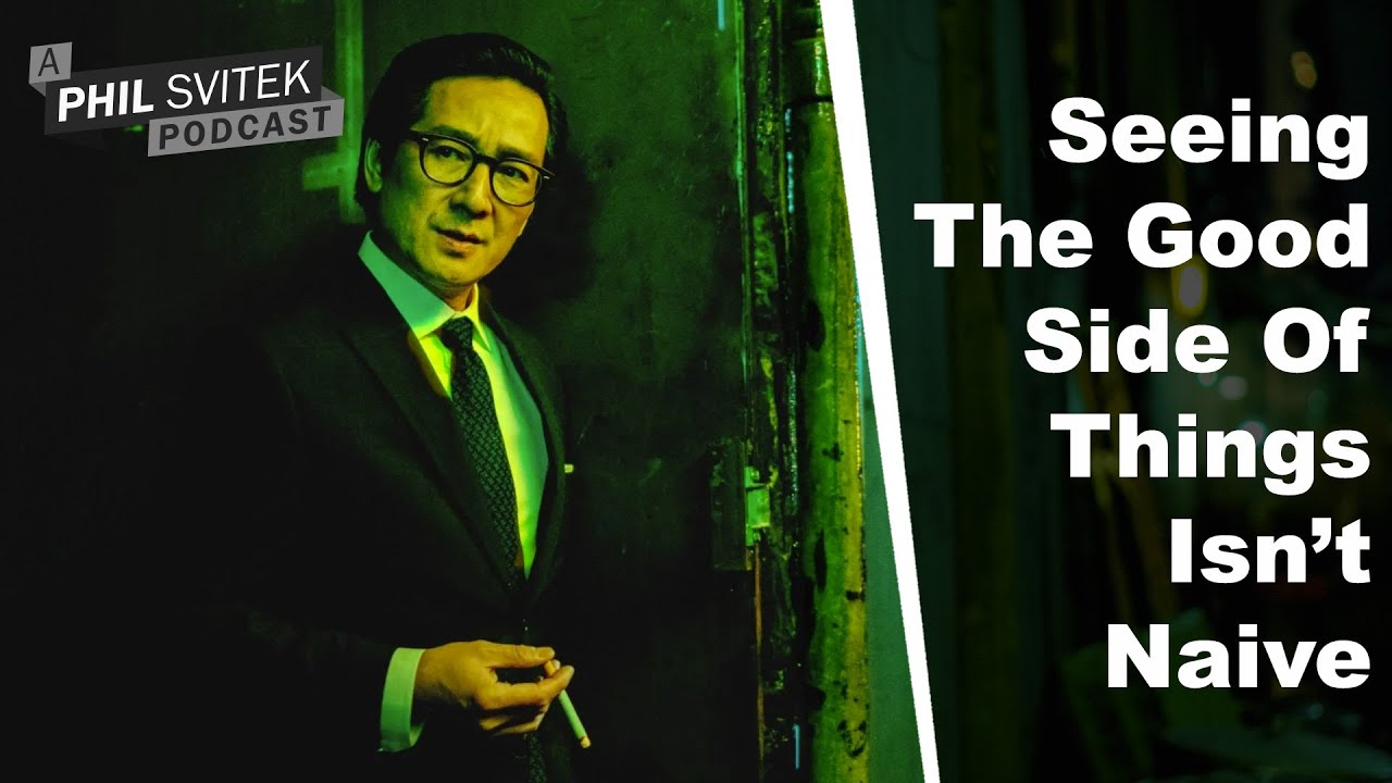 How Everything Everywhere All At Once Teaches Us That Seeing The Good