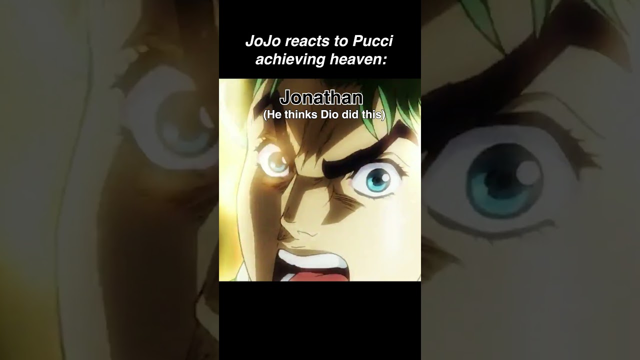 JoJo reacts to Pucci reaching heaven  