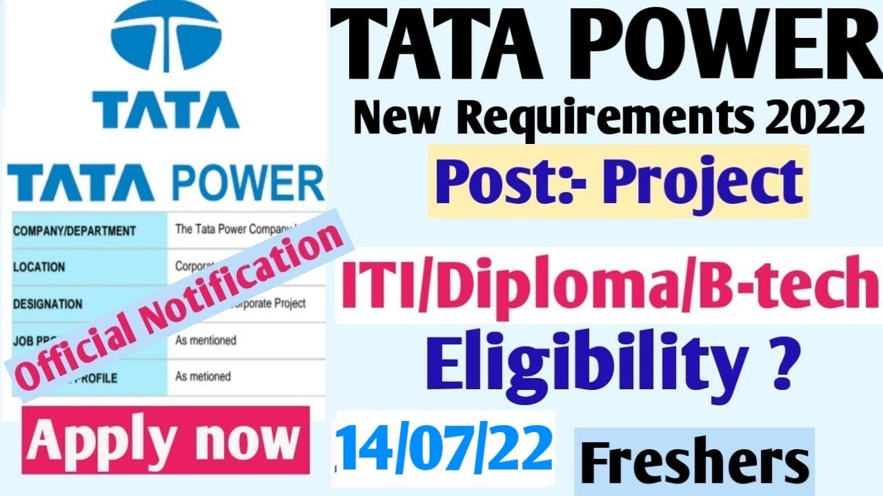 TATA POWER NEW REQUIREMENT ITI DIPLOMA B TECH FRESHERS CANDIDATE 
