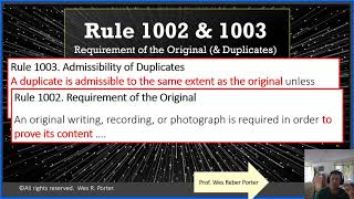 Federal Rules of Evidence (FRE) Rule 1002   best evidence