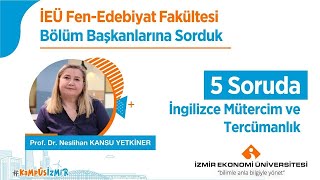 5 Soruda İngilizce Mütercim Ve Tercümanlık