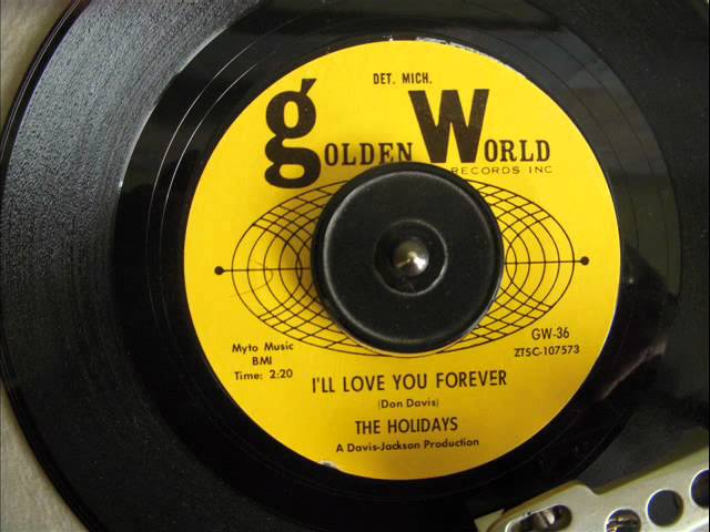 The Holidays - I'll Love You Forever