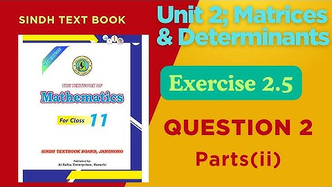 Reduced Echelon Form | Exercise 2.5 Q2 (ii & iii) | XI Mathematics