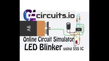FREE Online Circuit Simulation || Led Blinker Using 555 Timer || Just In 2 Minutes
