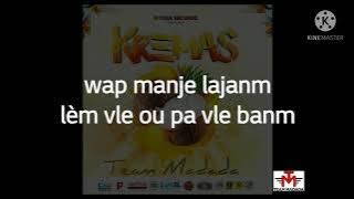 Kremas lyrics “team madada