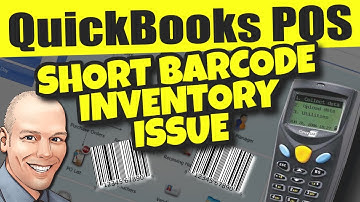 QuickBooks POS: Inventory Problem With Short Barcodes