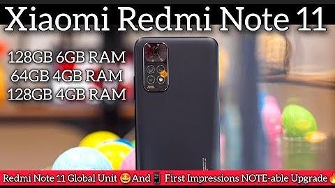 Redmi Note 11 Global Unit🤩And📱First Impressions NOTE-able Upgrade🔥...