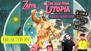 FRANK ZAPPA "THE MAN FROM UTOPIA MEETS MARY LOU" (reaction)