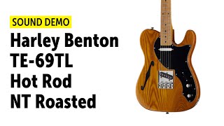 Harley Benton TE-69TL Hot Rod NT Roasted - Sound Demo (no talking)