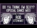 Rod Stewart - Da Ya Think I&#39;m Sexy? (1978 / 1 HOUR LOOP)