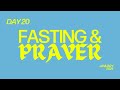 Day 20 | Fasting & Prayer | Capstone Church
