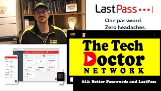 012: Better Passwords and Lastpass