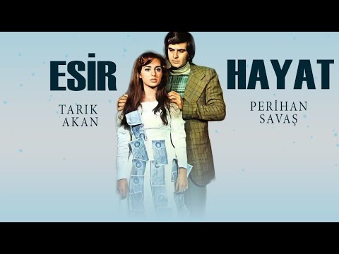 Esir Hayat Türk Filmi | FULL | TARIK AKAN | PERİHAN SAVAŞ