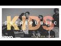 OneRepublic - Kids (Alex Ross Remix/Audio)