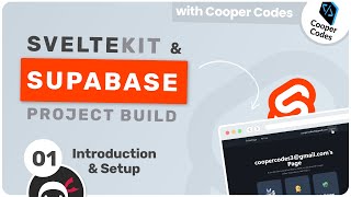 SvelteKit & Supabase Project Build #1 - Intro & Setup