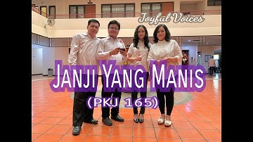 Janji Yang Manis (PKJ 165) - Joyful Voices