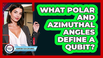 What Polar And Azimuthal Angles Define A Qubit?